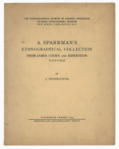 SODERSTROM, J A. Sparrman's Ethnographical Collection from James Cook's 2nd Expedition (1772-1775).