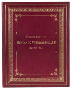 AN ORIGINAL DIRECTOR & EARLY CHAIRMAN OF B.H.P. - Duncan E. McBryde Illuminated presentation manuscript to McBryde dated March 1878 from his "numerous friends in Bulla and the surrounding District..." expressing their "extreme regret" on the occasion of h