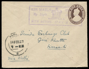 INDIA - Aerophilately & Flight Covers: 1927 (14 Feb.) Karachi - Delhi flight, 1a. postal stationery envelope with violet "AIR MAILS INDIA/By Light Aeroplane/with Messrs. Stack & Leete. cancellation, on reverse "ROYAL AIR FORCE DISPLAY 1927" d.s. (18.2); v