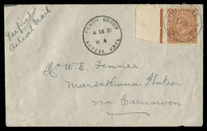 COMMONWEALTH OF AUSTRALIA: Aerophilately & Flight Covers: 28 Nov.1921 cover despatch from MT MORGAN for carriage on the 4 Dec.1921 Perth - Derby first flight (AAMC.56a) and addressed to Mardathuna Station via Carnarvon; with special WAA circular cachet. C