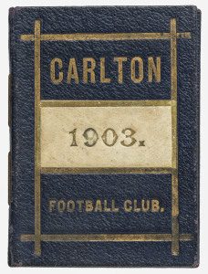 CARLTON 1903 Member's Card (#1284 for Mr. A.R.Harris) in dark blue and white with gilt lettering; interior with details of the office bearers, the list of matches and 10 of the 24 original match tickets still present. Carlton finished 3rd on the ladder in