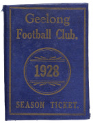 GEELONG FOOTBALL CLUB: Member's Season Ticket for 1928, blue & white with gilt lettering; fixture list and officials details including 2 members of the McDonald family. Membership No.1632 hand-stamped internally and named in manuscript to R.N. McDonald. 