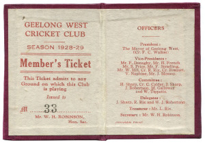 GEELONG WEST CRICKET CLUB 1928-29 Member's Ticket number "33"; W.H. Robinson, Hon. Sec.