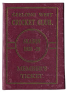 GEELONG WEST CRICKET CLUB 1928-29 Member's Ticket number "33"; W.H. Robinson, Hon. Sec. - 2