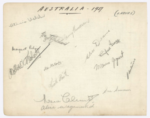 AUSTRALIAN WOMEN'S CRICKET TEAM IN ENGLAND 1937: A large autograph page with the signatures of the 14 members of the touring squad, including Margaret Peden (Capt.), Hazel Pritchard (who scored the most runs for Australia, 306) and Peggy Antonio (who took 19 wickets). The three match series was drawn 1-1.[Note: The page is backed with the signatures of the Somerset team of the same year. The team includes John Barnwell, William Bunce, Edward Hack (who played only once!), Arthur Wellard (Wi