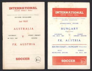 1957 scarce souvenir programmes for International Soccer Matches in Australia: 6th July, 1957 "2nd TEST - AUSTRALIA v F.K. AUSTRIA" at the Sydney Cricket Ground. [Austria 8, Australia 3]. And 20th July, 1957 "HUNGARY (Ferencvaros) v F.K. AUSTRIA" at the S