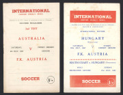 1957 scarce souvenir programmes for International Soccer Matches in Australia: 6th July, 1957 "2nd TEST - AUSTRALIA v F.K. AUSTRIA" at the Sydney Cricket Ground. [Austria 8, Australia 3]. And 20th July, 1957 "HUNGARY (Ferencvaros) v F.K. AUSTRIA" at the S