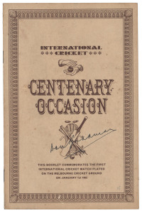 1962 "International Cricket Centenary Occasion" booklet published by The Shell Oil Company to celebrate the centenary of the first visit by an All England cricket team to Australia. A replay of the first International Cricket Match was played at the M.C.G. ; followed by the 2nd Test Match of the 1962-63 Series between England and Australia. Signed to the front cover by Don Bradman