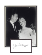 JOE DIMAGGIO signature on piece together with photograph of DiMaggio and Marilyn Monroe