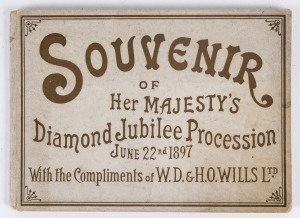 Souvenir of Her Majesty's Diamond Jubilee Procession June 22 1897 With the Compliments of W.D. &H.O. Wills Ltd.[Bristol: W.D. & H.O. Wills Ltd., 1897]. White boards, oblong format, 14 x 19.5cm, gilt bordered boards, with gilt titles, 10 richly coloured ch