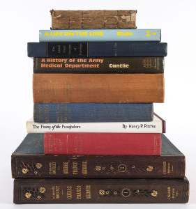 MEDICINE & MILITARY HISTORY: A small group of books in mixed condition, (10).