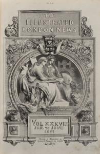 The Illustrated London News, January to June 1861. Volume 38 in a bound volume.