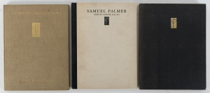 "The British School of Etching being a lecture delivered to the Print Collectors' Club by Martin Hardie....July 8th 1921 with an original etching by Sir Frank Short" No 84 from a limited edition of 120; "Samuel Palmer - Being a Lecture delivered to the Pr