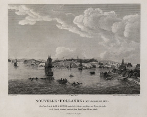 CHARLES ALEXANDRE LESUEUR [1778 -1846], Nouvelle Hollande: Nouvelle Galle du Sud (Sydney Cove) Vue d’une Partie de la Ville de SYDNEY capitale des Colonies Anglaises aux Terres Australes, et de l’entrée du PORT JACKSON dans lequel cette Ville est située. 