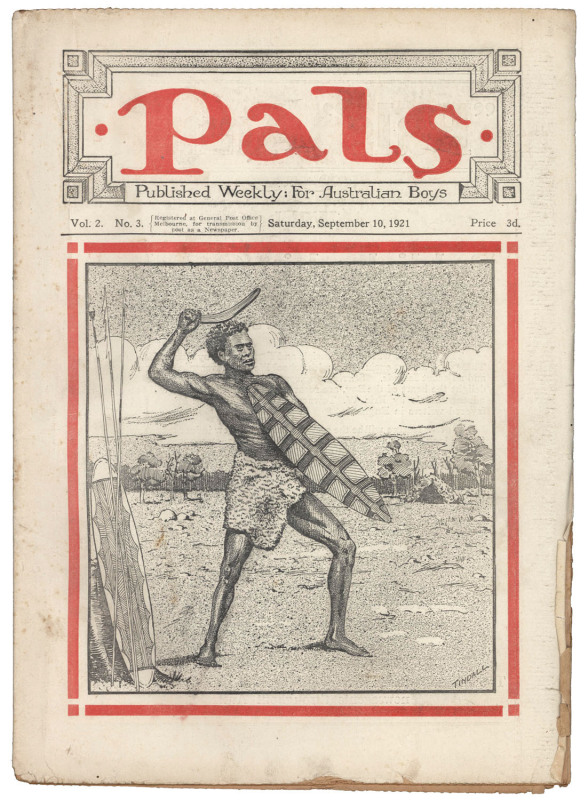 PALS - An Australian Paper for Australian Boys: Vol.2 No.3 to Vol.2 No.28 almost complete (lacks 2), September 10, 1921 to March 4,1922. (24 editions) includes five with front cover artwork by Harold Herbert and two by Charles Tindall.