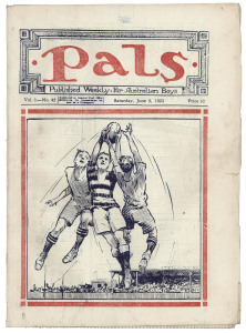 PALS - An Australian Paper for Australian Boys: Vol.3 No.27 to Vol.3 No.53 complete (#34 lacks cover), February 24, 1923 to August 25, 1923. (27 editions) includes seven with front cover artwork by Daryl Lindsay, six by Charles Nuttall and five by Edgar Holloway.
