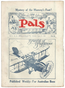 PALS - An Australian Paper for Australian Boys: Vol.6 No.39 to Vol.6 No.52 complete, May 22, 1926 to August 21, 1926. (14 editions) includes two with front cover artwork by Daryl Lindsay.