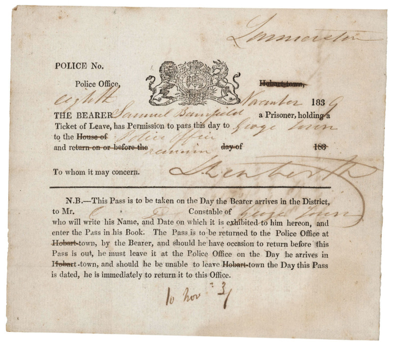 1839 TRAVEL PASS for SAMUEL BONDFIELD 10th November 1839 permission issued and signed at the Police Office, Launceston for Samuel Bamfield (an incorrect spelling), a Prisoner holding a Ticket of Leave, to travel from Launceston to George Town where he was