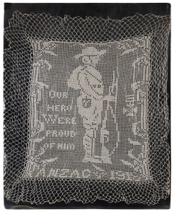 Our Hero, We're Proud Of Him Anzac 1915 Decrative crochet-work, cotton thread, title and date in image, approx. 60 x 50cm. A Victoria Cross medal is embroidered into the design, centre right.