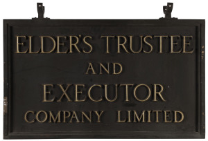 ELDER'S TRUSTEE and EXECUTOR COMPANY LIMITED, 53 x 91cm bronze sign with cast lettering highlighted in gilt. The sign is double sided and hung from a pole at right angles to the company's building at 27 Currie Street, Adelaide.