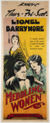 MOVIE POSTER MEDDLING WOMEN 1924 colour linocut with letterpress, annotation in ink to upper blank portion, 102 x 38cm. Linen-backed. "Lionel Barrymore. A graphic picturization of the sorrow wrought by thoughtless words and scandalous tongues." Dist.
