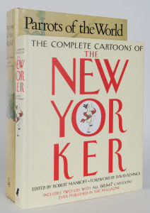 FORSHAW, Joseph M. & COOPER, William T.Parrots of the World[Melbourne, Lansdowne Press] hard cover with dust jacket, 584pp.Also "The Complete Cartoons of The New Yorker" [with 2 CDs] 2004. (2 vols.)