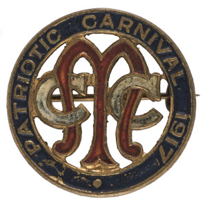 MELBOURNE CRICKET CLUB: 1917 PATRIOTIC CARNIVAL badge made by Stokes & Sons.The Patriotic Carnival was held at the Melbourne Cricket Ground (MCG) from the 20th to the 27th of October to raise funds for the support of returned servicemen and their families.