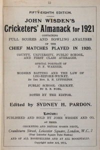 JOHN WISDEN'S CRICKETERS' ALMANACK for 1921: rebound from title page to p.502 (Two sections: 272pp + 502pp) and incorporating the photographic plate "P.F. WARNER"; half red calf over cloth-covered boards, blank end-papers, gilt titles to spine.  Provenanc