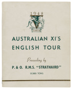 "AUSTRALIAN IX'S ENGLISH TOUR Proceeding by P. & O. R.M.S. "STRATHAIRD" 22,500 TONS" A souvenir booklet prepared by P. & O. for distribution to the passengers on board the ship which was taking the Australian Team to England. The booklet contains the crui