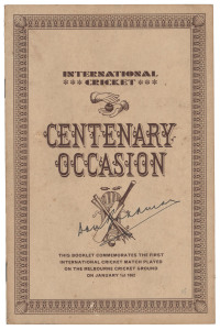 1962 "International Cricket Centenary Occasion" booklet published by The Shell Oil Company to celebrate the centenary of the first visit by an All England cricket team to Australia. A replay of the first International Cricket Match was played at the M.C.G. ; followed by the 2nd Test Match of the 1962-63 Series between England and Australia. Signed to the front cover by Don Bradman
