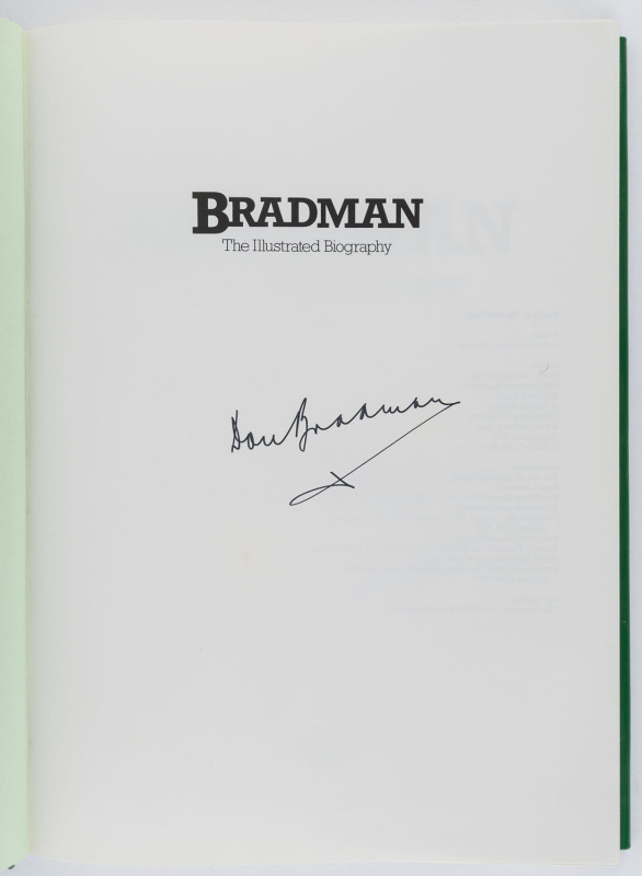 "BRADMAN The Illustrated Biography" by Michael Page [Macmillan, Melbourne, 1983] 1st edition, 368pp with dust jacket, signed "Don Bradman" twice on two introductory pages. 