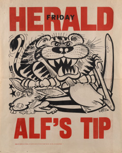 1974 GRAND FINAL EVE POSTER: Undated "ALF'S TIP" original WEG prediction poster (published 27 September 1974) depicting a rampant Richmond Tiger sitting atop a bruised and battered North Melbourne Kangaroo. (Alf Brown was correct in his prediction, with the Tigers winning by a margin of 41 points in front of a crowd which exceeded 113,000.) An extremely rare poster, this being only the second example we have offered. Very good condition.