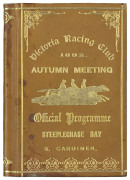 1892 VRC STEEPLECHASE: Leather-bound "Victoria Racing Club, 1892. Autumn Meeting, Official Programme, Steeplechase Day". Together with a dinner menu, "Welcome to Bundoora Park. The 'Brunswick Herd' and 'Bundoora Park Stud' Annual Sale 1878". Fair/Good con