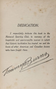 TOMMY BURNS: A rare signed ''Scientific Boxing and Self Defence SOUVENIR EDITION'' book by Tommy Burns, published by Health and Strength Ltd 1907/08, a special Autographed Edition as a souvenir of the author's visit to England in 1907/08. Signed on the bo - 2