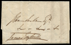 TASMANIA - Postal History: 1835 (Jan.7) entire addressed to John Leake endorsed "James England", the Director-General of the Posts from 1833-34, thus qualified to send as exempt mail. The missive should have been endorsed "On Public Service Only" for this entitlement, however this may have been overlooked as sender and recipient were both eminent members of the community; alternatively it may have been delivered privately as they lived within close proximity. Ex John Cress. Purchased in our Nov
