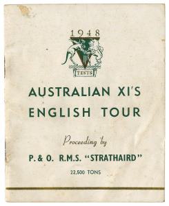 "AUSTRALIAN IX'S ENGLISH TOUR Proceeding by P. & O. R.M.S. "STRATHAIRD" 22,500 TONS"A souvenir booklet prepared by P. & O. for distribution to the passengers on board the ship which was taking the Australian Team to England.Another example, signed by all eighteen in the Touring Party, but this time accompanied by an original letter from Bill Johnston, one of the members of the team.