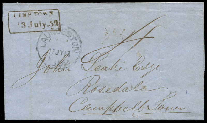 TASMANIA - Postal History: 1852 (July 13) Launceston to Campbell Town entire rated "4" with Type 2 Launceston departure datestamp, superb same day strike of boxed "CAMP TOWN/13 July 52" arrival handstamp. Very fine and attractive. Ex John Cress. Purchase