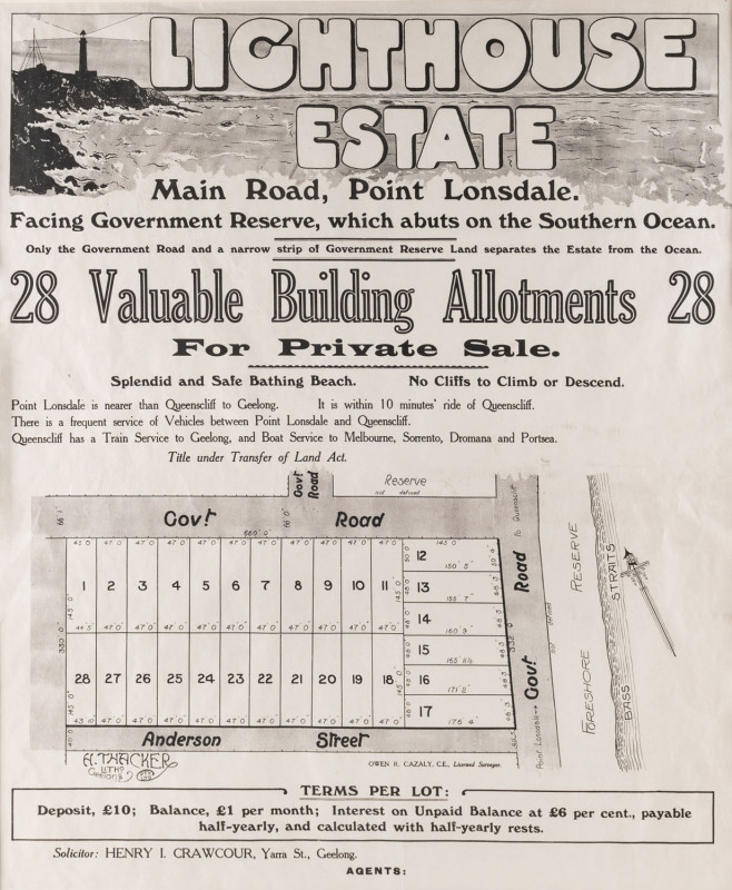 GEELONG DISTRICT REAL ESTATE: "LIGHTHOUSE ESTATE, MAIN ROAD, POINT LONSDALE" 28 Valuable Building Allotments For Private Sale poster, offset lithograph, 57 x 47cm.