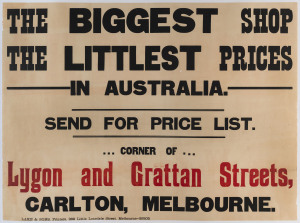 The Biggest Shop. The Littlest Prices In Australia c1940s. Colour linocut, 75 x 100.5cm. Linen-backed. Text continues “Send for price list. Corner of Lygon and Grattan Streets, Carlton, Melbourne. Lake & Sons Printers, 289 Little Lonsdale Street, Melbou