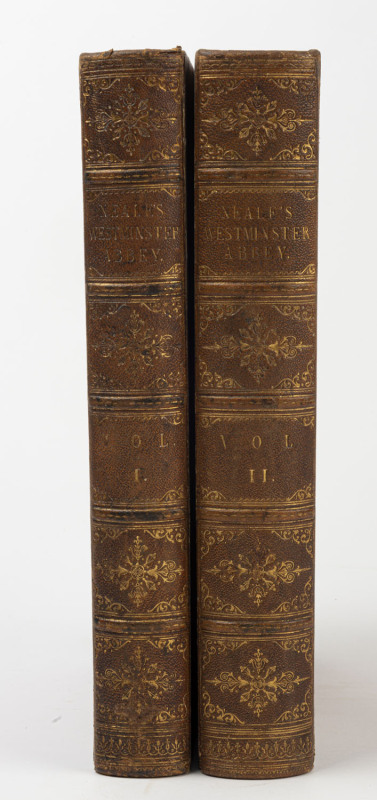 John Preston NEALE (1780 - 1847) The History and Antiquities of the Abbey Church of St. Peter, WESTMINSTER : including Notices and Biographical Memoirs of the Abbots and Deans of that Foundation. Illustrated by John Preston Neale. The whole of the Literar