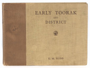 "Early Toorak And District" by E.M. ROBB., published by Robertson & Mullens Limited [Melb. 1934], hardcover landscape, no D/J