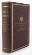 [MELBOURNE INTERNATIONAL EXHIBITION, 1888 - 89] Official Record of the Centennial International Exhibition, Melbourne, 1888 - 1889 Containing a sketch of the industrial and economic progress of the Australasian Colonies during the first century of their e