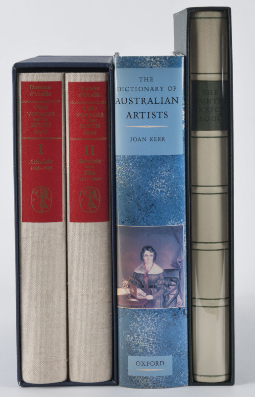 "An Account in Two Volumes of Two VOYAGES to the South Seas by....Dumont D'Urville..." translations by Roseman [1987]; "The Hunter Sketchbook....by Captain John Hunter RN of the First Fleet [calf & marbled boards; 1989]; "The Dictionary of Australian Arti