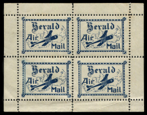 17 Apr.1922 (AAMC.64c, Frommer 5b) For the "Herald & Weekly Times" experimental air mail flight from Melbourne - Geelong & return, a 'Herald Air Mail' vignette in blue was prepared; a very rare complete block of 4 with selvedge, MUH. It is believed that f