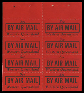 Feb.1929 (Frommer 31c) Qantas black/red rouletted vignette 'BY AIR MAIL / See Western Queensland': exploded booklet comprising covers & three panes of 8 (one lacks 2 units) otherwise complete with selvedge at top (some faults to panes including adhesion). Rare, only 3 booklets recorded. Provenance: Tom Frommer