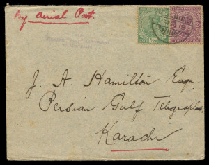 Nov.1919 - Feb.1920 (AAMC.27e) A Bandar Abbas - Karachi "intermediate" cover flown by Ross & Keith Smith; with 3-line "PER VICKERS "VIMY" AEROPLANE TO AUSTRALIA" cachet and endorsed "By Aerial Post" at left. Accompanied by the original enclosure, dated 23/11/19 from the I.E.Telegraphs office at Bandar Abbas.The cover, addressed to the Superintendent of the Persian Gulf Telegraphs, with KIMARI & KARACHI backstamps. [Only 13 covers documented flown without vignette. This is #7 in the Frommer list.