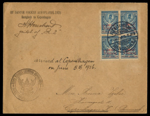 THAILAND- Aerophilately & Flight Covers: 6th May 1926 Thailand - Denmark cover flown by Herschend & Petersen endorsed with "BY DANISH FOKKER AEROPLANES 1926/Bangkok to Copenhagen" cachet at upper left and signed by pilot TP Herschend beneath, franked with 2s on 14stg block of 4 cancelled with central strike of Bangkok datestamp, 'ROYAL SIAMESE LEGATION COPENHAGEN/(Garuda bird)' at lower left. Ex Frommer.