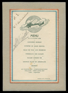 FRANCE - Aerophilately & Flight Covers: 22 Oct.1909 Menu Card from a celebratory aviation dinner dedicated to Louis Charles Joseph Bleriot and signed by him, just three months after he had become world-famous for making the first airplane flight across the English Channel, the dinner courses themed to match his achievement including "Consomme Bleriot" & "Souffle Glace en Aeroplane"; also included are two contempory postcards showing Bleriot and his aircraft. A wonderful opportunity to acquire a