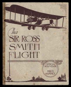 1920 official souvenir programme for the "The Sir Ross Smith Flight" printed in sepia with the original pictorial cover (small blemishes & spotting, edges reinforced with tape), 8pp staplebound, illustrated with two full page photographic portraits of Ross & Keith Smith plus vignette photographs of Shiers & Bennett, the Vickers Vimy aircraft and scenes from the flight taken from the air, on the inside back cover is a timetable of the flight;