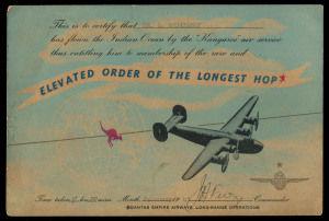 Feb. 1945 Qantas Empire Airways, Long Range Operations illustrated certificate for "Elevated Order of the Longest Hop" awarded to Mr R. Ronaldson for flying the Indian Ocean by the "Kangaroo" air service in a time of 17hrs 20mins, trivial blemishes/soiling, fine condition overall.